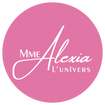L'univers de Madame Alexia